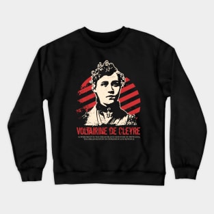 Voltairine de Cleyre - Anarchists Crewneck Sweatshirt